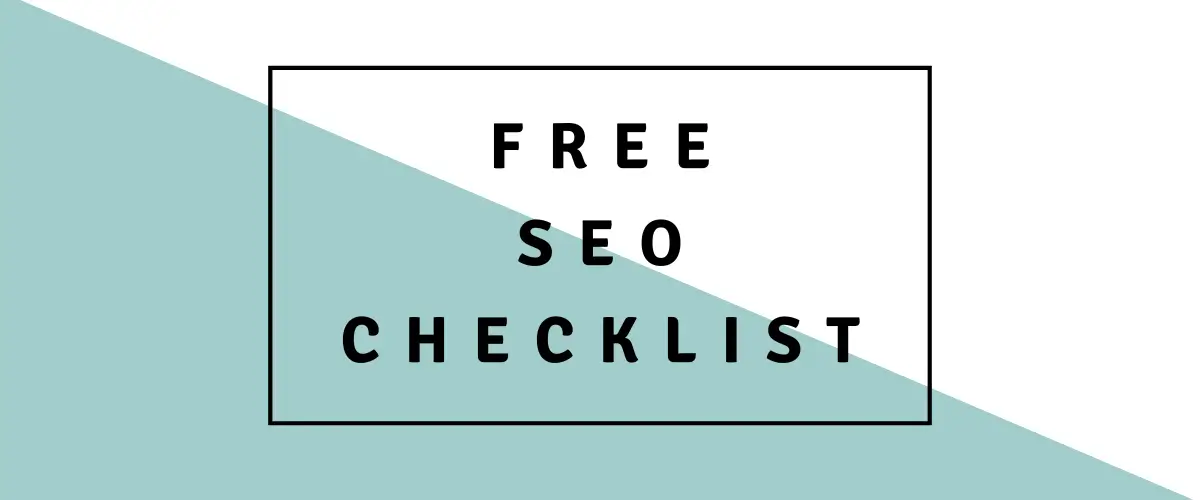 Free SEO Audit Checklist: Boost Your Website’s Visibility